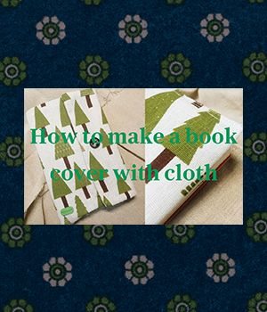 How to make a book cover with cloth